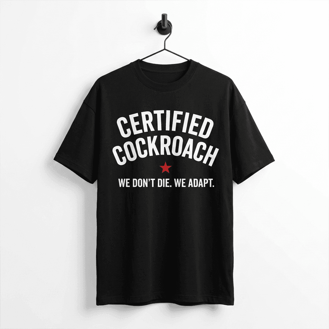"Certified Cockroach" Oversized Graphic T-Shirt tee — unbothered color — 240 GSM cotton India